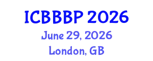 International Conference on Bioenergy, Biogas and Biogas Production (ICBBBP) June 29, 2026 - London, United Kingdom