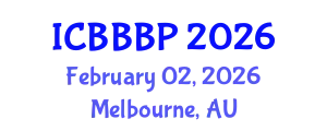 International Conference on Bioenergy, Biogas and Biogas Production (ICBBBP) February 02, 2026 - Melbourne, Australia