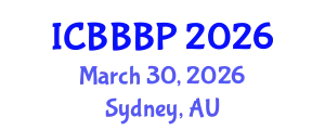 International Conference on Bioenergy, Biogas and Biogas Production (ICBBBP) March 30, 2026 - Sydney, Australia
