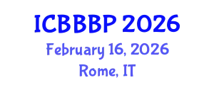 International Conference on Bioenergy, Biogas and Biogas Production (ICBBBP) February 16, 2026 - Rome, Italy