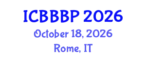International Conference on Bioenergy, Biogas and Biogas Production (ICBBBP) October 18, 2026 - Rome, Italy
