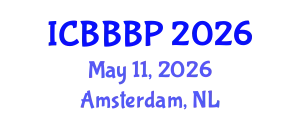 International Conference on Bioenergy, Biogas and Biogas Production (ICBBBP) May 11, 2026 - Amsterdam, Netherlands