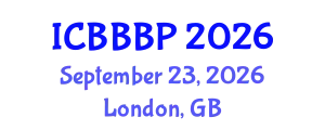 International Conference on Bioenergy, Biogas and Biogas Production (ICBBBP) September 23, 2026 - London, United Kingdom