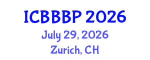 International Conference on Bioenergy, Biogas and Biogas Production (ICBBBP) July 29, 2026 - Zurich, Switzerland