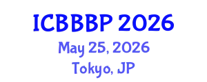 International Conference on Bioenergy, Biogas and Biogas Production (ICBBBP) May 25, 2026 - Tokyo, Japan