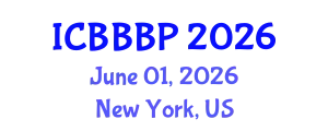 International Conference on Bioenergy, Biogas and Biogas Production (ICBBBP) June 01, 2026 - New York, United States