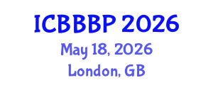 International Conference on Bioenergy, Biogas and Biogas Production (ICBBBP) May 18, 2026 - London, United Kingdom