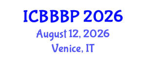 International Conference on Bioenergy, Biogas and Biogas Production (ICBBBP) August 12, 2026 - Venice, Italy
