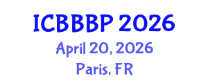 International Conference on Bioenergy, Biogas and Biogas Production (ICBBBP) April 20, 2026 - Paris, France