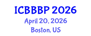International Conference on Bioenergy, Biogas and Biogas Production (ICBBBP) April 20, 2026 - Boston, United States