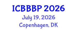 International Conference on Bioenergy, Biogas and Biogas Production (ICBBBP) July 19, 2026 - Copenhagen, Denmark