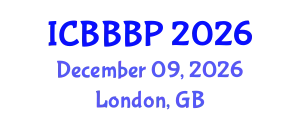 International Conference on Bioenergy, Biogas and Biogas Production (ICBBBP) December 09, 2026 - London, United Kingdom