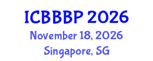 International Conference on Bioenergy, Biogas and Biogas Production (ICBBBP) November 18, 2026 - Singapore, Singapore