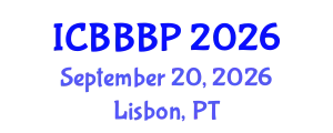 International Conference on Bioenergy, Biogas and Biogas Production (ICBBBP) September 20, 2026 - Lisbon, Portugal