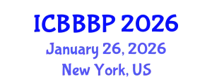 International Conference on Bioenergy, Biogas and Biogas Production (ICBBBP) January 26, 2026 - New York, United States