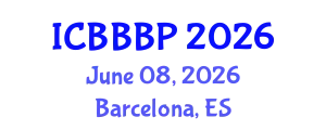 International Conference on Bioenergy, Biogas and Biogas Production (ICBBBP) June 08, 2026 - Barcelona, Spain