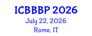 International Conference on Bioenergy, Biogas and Biogas Production (ICBBBP) July 22, 2026 - Rome, Italy