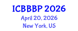 International Conference on Bioenergy, Biogas and Biogas Production (ICBBBP) April 20, 2026 - New York, United States