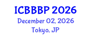 International Conference on Bioenergy, Biogas and Biogas Production (ICBBBP) December 02, 2026 - Tokyo, Japan