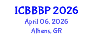 International Conference on Bioenergy, Biogas and Biogas Production (ICBBBP) April 06, 2026 - Athens, Greece