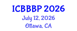 International Conference on Bioenergy, Biogas and Biogas Production (ICBBBP) July 12, 2026 - Ottawa, Canada