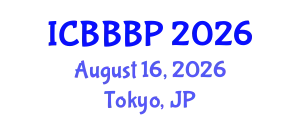 International Conference on Bioenergy, Biogas and Biogas Production (ICBBBP) August 16, 2026 - Tokyo, Japan