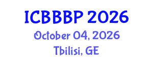 International Conference on Bioenergy, Biogas and Biogas Production (ICBBBP) October 04, 2026 - Tbilisi, Georgia