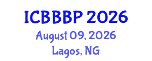 International Conference on Bioenergy, Biogas and Biogas Production (ICBBBP) August 09, 2026 - Lagos, Nigeria