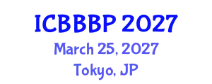 International Conference on Bioenergy, Biogas and Biogas Production (ICBBBP) March 25, 2027 - Tokyo, Japan