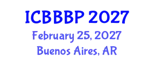 International Conference on Bioenergy, Biogas and Biogas Production (ICBBBP) February 25, 2027 - Buenos Aires, Argentina