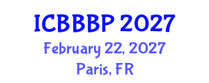 International Conference on Bioenergy, Biogas and Biogas Production (ICBBBP) February 22, 2027 - Paris, France