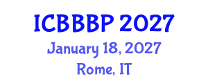 International Conference on Bioenergy, Biogas and Biogas Production (ICBBBP) January 18, 2027 - Rome, Italy