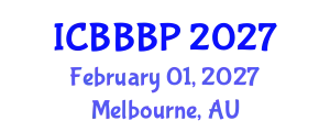 International Conference on Bioenergy, Biogas and Biogas Production (ICBBBP) February 01, 2027 - Melbourne, Australia