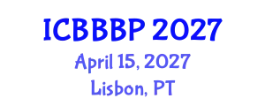 International Conference on Bioenergy, Biogas and Biogas Production (ICBBBP) April 15, 2027 - Lisbon, Portugal