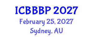 International Conference on Bioenergy, Biogas and Biogas Production (ICBBBP) February 25, 2027 - Sydney, Australia