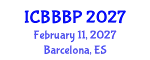 International Conference on Bioenergy, Biogas and Biogas Production (ICBBBP) February 11, 2027 - Barcelona, Spain