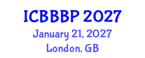 International Conference on Bioenergy, Biogas and Biogas Production (ICBBBP) January 21, 2027 - London, United Kingdom