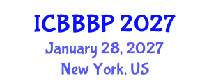 International Conference on Bioenergy, Biogas and Biogas Production (ICBBBP) January 28, 2027 - New York, United States