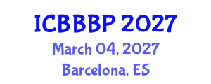 International Conference on Bioenergy, Biogas and Biogas Production (ICBBBP) March 04, 2027 - Barcelona, Spain