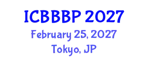 International Conference on Bioenergy, Biogas and Biogas Production (ICBBBP) February 25, 2027 - Tokyo, Japan