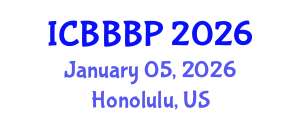 International Conference on Bioenergy, Biogas and Biogas Production (ICBBBP) January 05, 2026 - Honolulu, United States