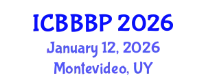 International Conference on Bioenergy, Biogas and Biogas Production (ICBBBP) January 12, 2026 - Montevideo, Uruguay
