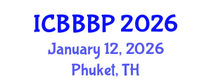 International Conference on Bioenergy, Biogas and Biogas Production (ICBBBP) January 12, 2026 - Phuket, Thailand