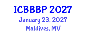 International Conference on Bioenergy, Biogas and Biogas Production (ICBBBP) January 23, 2027 - Maldives, Maldives