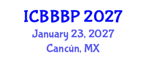 International Conference on Bioenergy, Biogas and Biogas Production (ICBBBP) January 23, 2027 - Cancún, Mexico