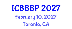 International Conference on Bioenergy, Biogas and Biogas Production (ICBBBP) February 10, 2027 - Toronto, Canada