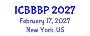 International Conference on Bioenergy, Biogas and Biogas Production (ICBBBP) February 17, 2027 - New York, United States