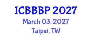 International Conference on Bioenergy, Biogas and Biogas Production (ICBBBP) March 03, 2027 - Taipei, Taiwan