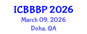 International Conference on Bioenergy, Biogas and Biogas Production (ICBBBP) March 09, 2026 - Doha, Qatar