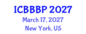 International Conference on Bioenergy, Biogas and Biogas Production (ICBBBP) March 17, 2027 - New York, United States